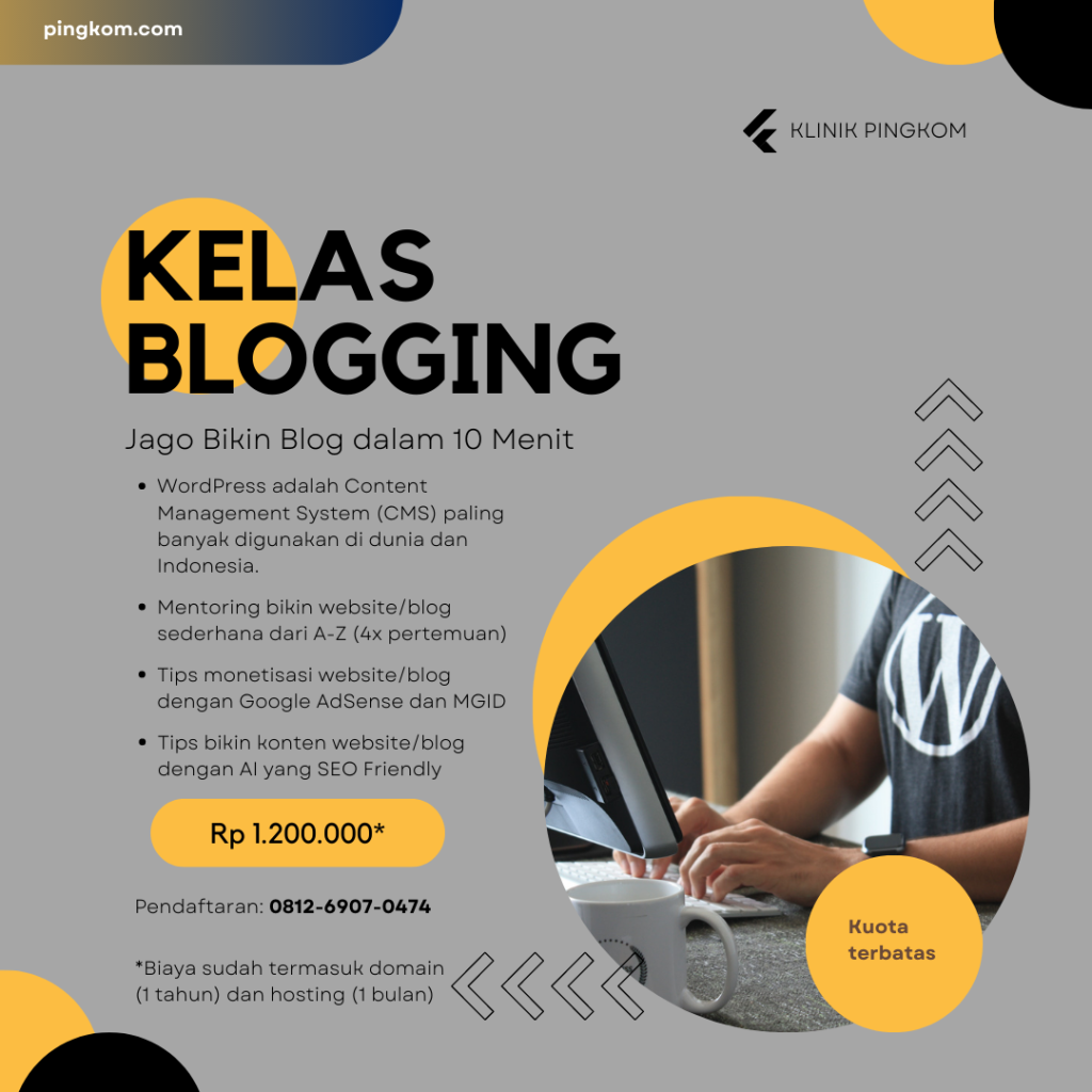 #KlinikPingkom Kelas Blogging Angkatan Pertama